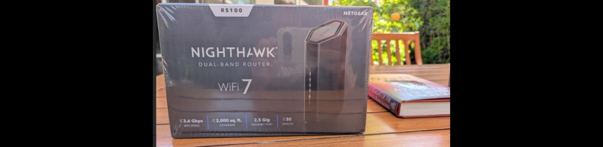 Using the Netgear Nighthawk (RS100) Dual-Band WiFi-7 Router